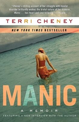 Cheney - Manic  A Memoir - New paperback or softback - X555z