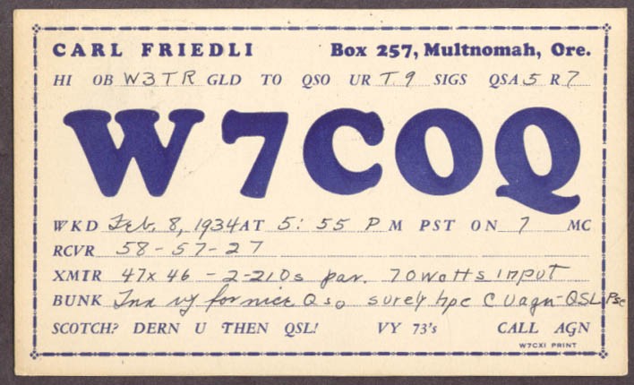 W7COQ Carl Friedl Multnomah OR QSL card 1934
