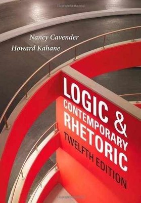 Logic and Contemporary Rhetoric: - Paperback, by Kahane Howard; Cavender - Good