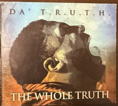 Da  T.R.U.T.H.   The Whole Truth (2011, Xist Music)   Digipack   Tested