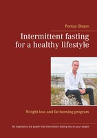 Pontus Olsson | Intermittent Fasting For A Healthy Lifestyle | Taschenbuch