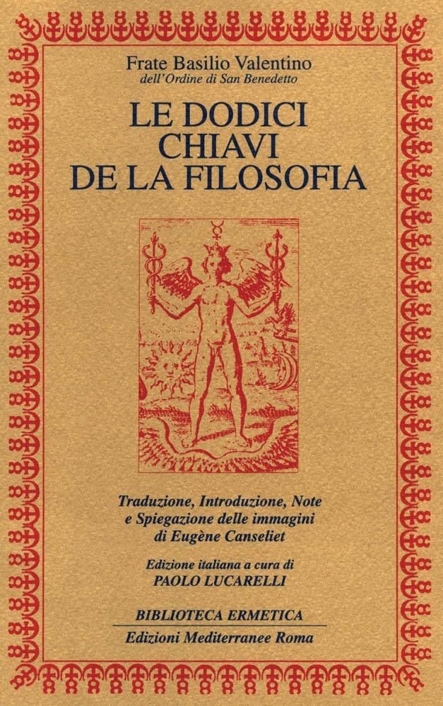 Libri Valentino Basilio - Le Dodici Chiavi Della Filosofia - Immagine 2