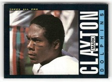 1985 Topps - Mark Clayton #308 (RC) Miami Dolphins EX-NM