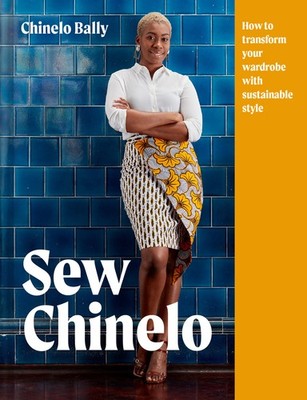 Sew Chinelo by Chinelo Bally - 9781911163893