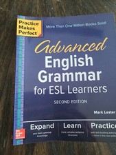 Practice Makes Perfect: Advanced English Grammar for ESL Learners (2nd Edition)