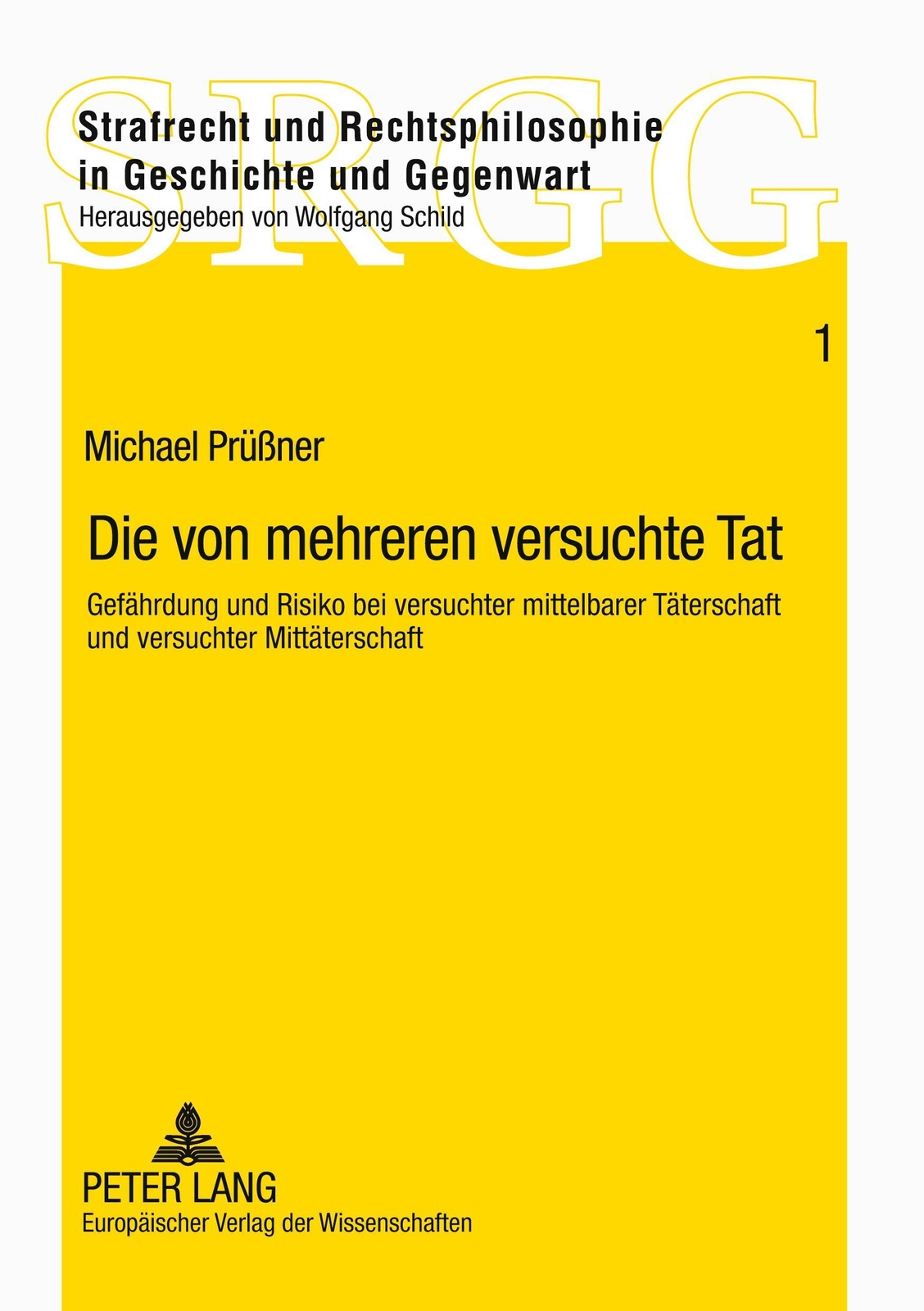 Thumbnail - Die Von Mehreren Versuchte Tat | Michael Prüßner | Taschenbuch |