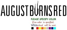 August Burns Red Band Graphic Die Cut decal sticker Car Truck Boat Window 12"