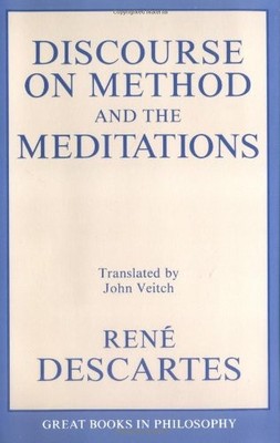 Discourse on Method and the Meditations (Great Books in Philosop