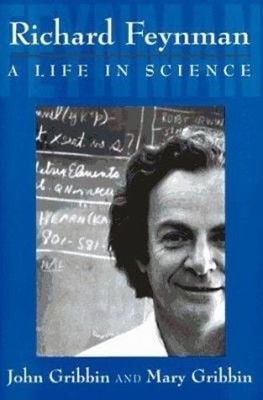 Richard Feynman : A Life in Science Hardcover John, Gribbin, Mary