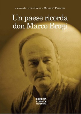 Neues Buch - Land erinnert an Don Marco Brogi (Ein) - Buchhandlung Verlag Florentiner