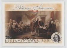 2006 Topps Declaration of Independence Benjamin Harrison 0o6v