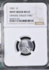 1943 Lincoln Steel Penny Cent - NGC Mint Error MS65 Obverse Struck Thru