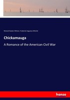 Richard Hooker Wilmer (U. A.) | Chickamauga | Taschenbuch | Englisch (2017)