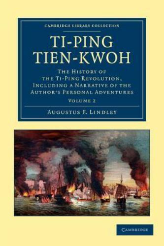 Ti-ping tien-kwoh Lindley Paperback Cambridge University Press Volume 2