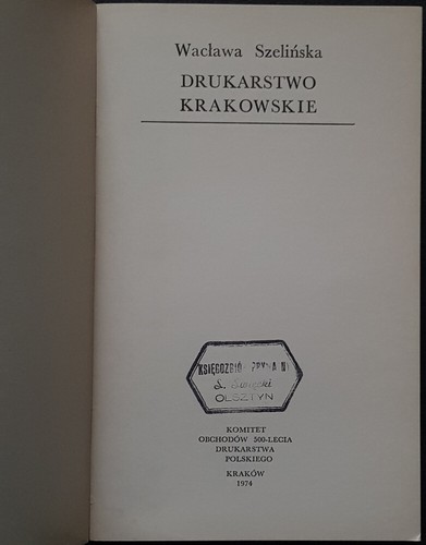 DRUKARSTWO KRAKOWSKIE 1474-1974 Waclawa Szelinska | Polnisches Buch Taschenbuch 1974 - Bild 6 von 7