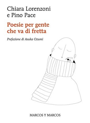 Poesie per gente che va di fretta by Pino Pace Book The Fast Free Shipping