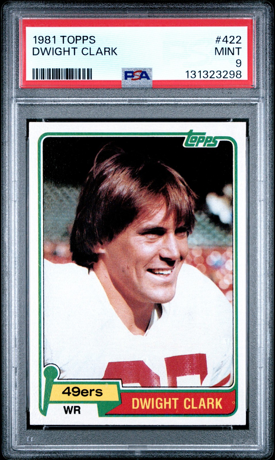 1981 Topps #422 Dwight Clark PSA 9 San Francisco 49ers