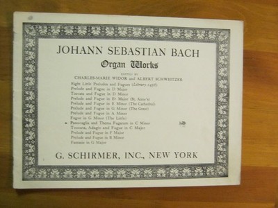 Passacaglia and Thema Fugatum In C Minor Bach Organ Works Schirmer 1940