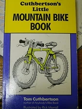 Cuthbertson's Little Mountain Bike Book - paperback Wolf, Leo