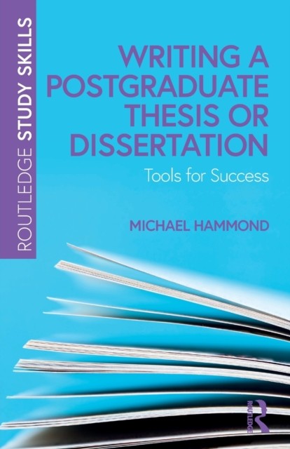 Writing a Postgraduate Thesis or Dissertation by Michael Hammond | PB | 2022 - Image 2