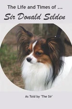 The Life and Times of Sir Donald Selden by Deva Walksfar (English) Paperback Boo