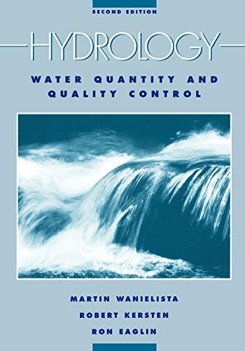 Hydrology and Water Quantity Control 2e, Wanielista 9780471072591 New^+