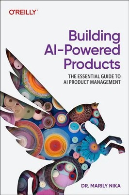 Building AI-Powered Products | The Essential Guide to AI Product Management