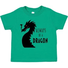 Inktastic Always Be A Dragon Toddler T-Shirt Dragons Fire Breathing Smile Teeth