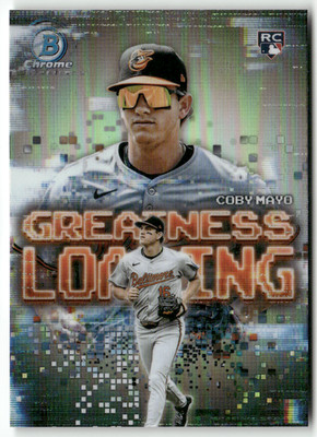 Topps MLB 2024 Bowman Chrome No. GL-2 Coby Mayo Rookie Greatness Loading