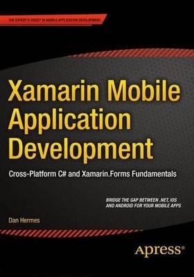 Dan Hermes Xamarin Mobile Application Development (Taschenbuch)
