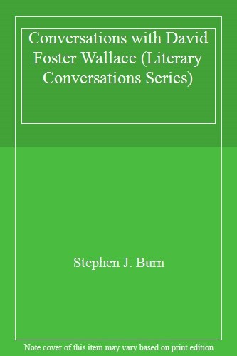 Conversations with David Foster Wallace (Literary Conversations Series) - Image 5