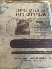 Cincinnati Service Manual Parts LIst Catalog Nos. 2L and 2MH Milling Machines