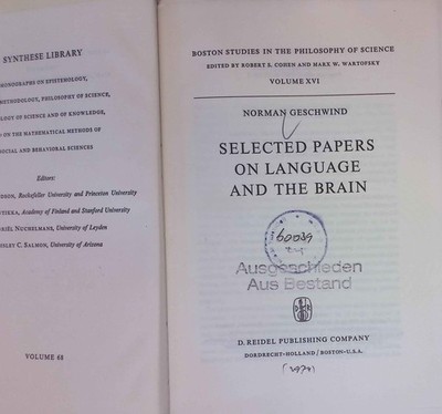 Selected Papers on Language and the Brain. Synthese Library, Volume 68./ Boston