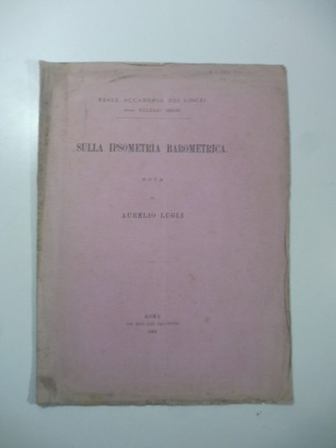 Aurelio Lugli, Sulla ipsometria barometrica. Nota, 1884