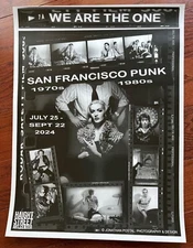 We Are the One: San Francisco Punk Rock 2024 Exhibition Poster & Promo HB Lot