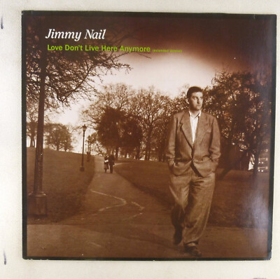 12'' Maxi-Single Vinyl Jimmy Nail Love Don't Live Here Anymore - K297 H13