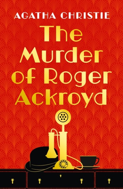 The Murder of Roger Ackroyd by Agatha Christie (Hardback Book)
