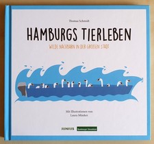 Hamburgs Tierleben - Thomas Schmidt; wie neu