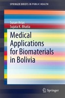 Medical Applications For Biomaterials In Bolivia Susan Arias
