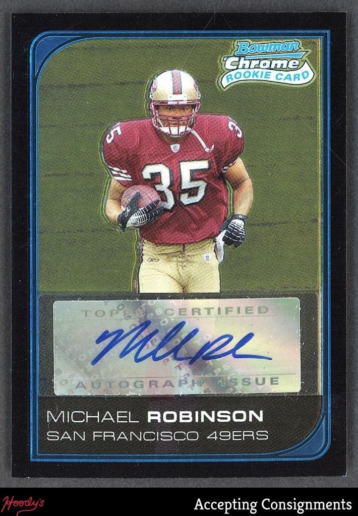 Michael Robinson Bowman Chrome #259 Rookie Autograph