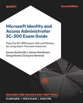 Microsoft Identity and Access Administ... by James Hardiman Paperback / softback