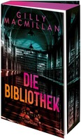 Gilly Macmillan Macmillan, Gilly/Die Bibliothek