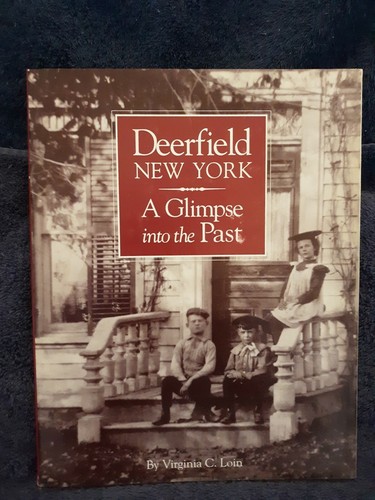 New 2 Copies - Deerfield, New York “Glimpse into the Past" by Virginia C. Loin - Bild 3 von 3