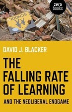 Falling Rate of Learning and the Neoliberal E...