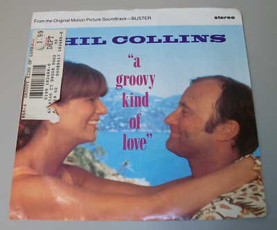 Phil Collins A Groovy Kind of Love 7  Vinyl 45 RPM 1988 Atlantic