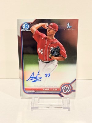 2022 Bowman Chrome Andry Lara 1st Auto CPA-AL Nationals Propsect