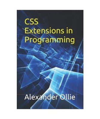 CSS Extensions in Programming, Ollie, Alexander