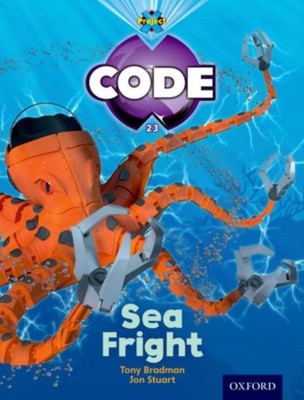 Project X Code Shark Sea Fright von Tony Bradman (Taschenbuch) (9780198340263)
