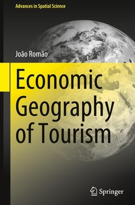 Economic Geography of Tourism João Romão