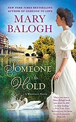 Someone to Hold Hardcover Mary Balogh